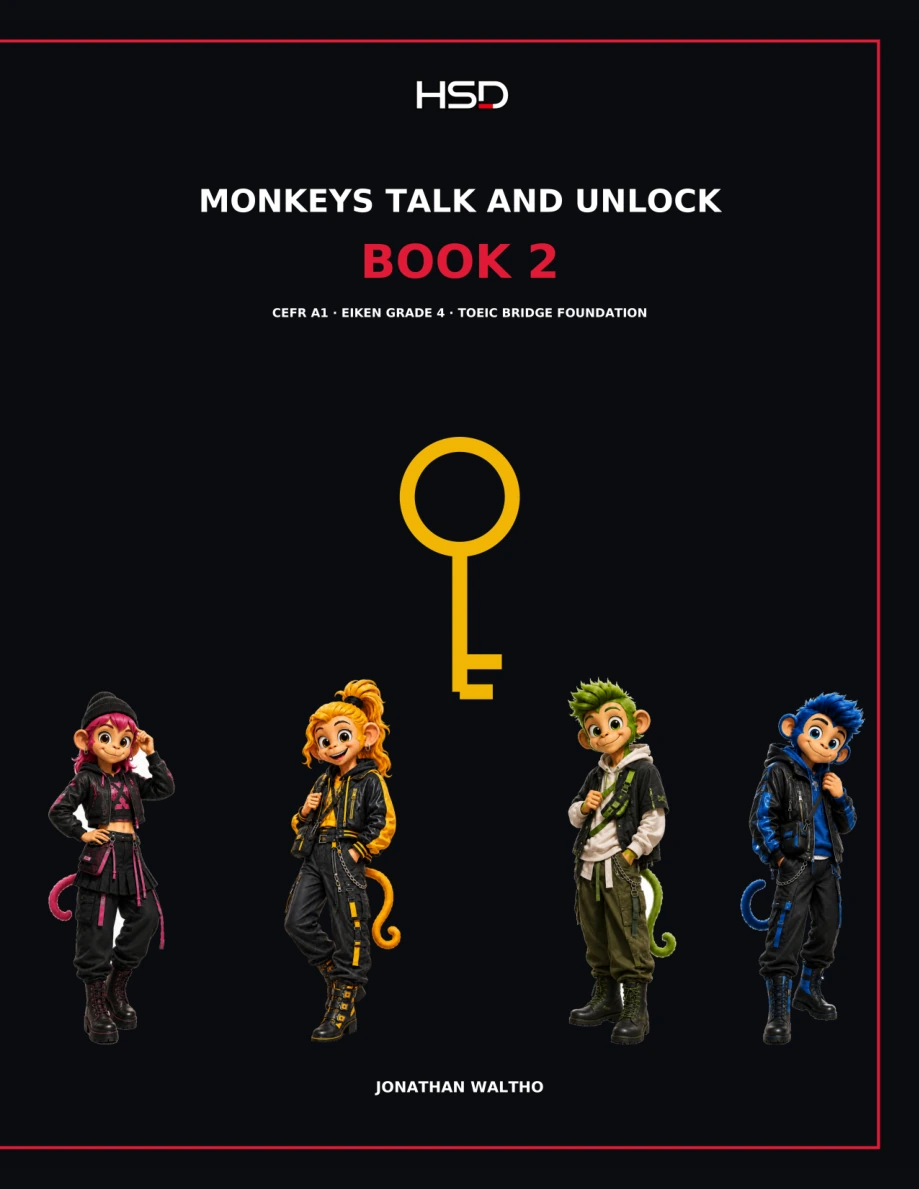 Official Monkeys Talk and Unlock Book 2 cover with the four HSD monkeys and a gold key