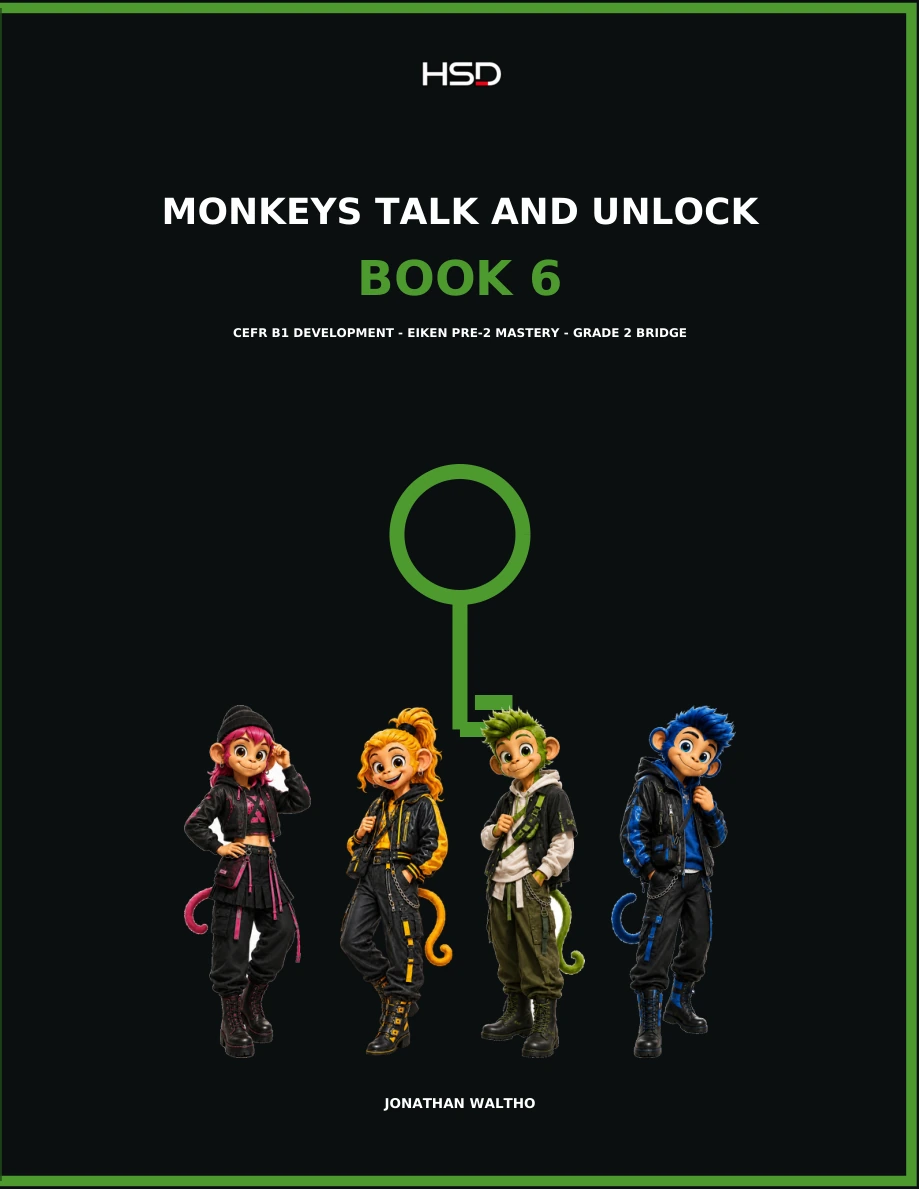 Official Monkeys Talk and Unlock Book 6 cover with a green border, the four HSD monkeys, and a green key